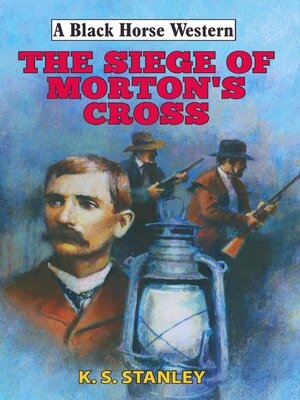 cover image of Siege of Morton's Cross